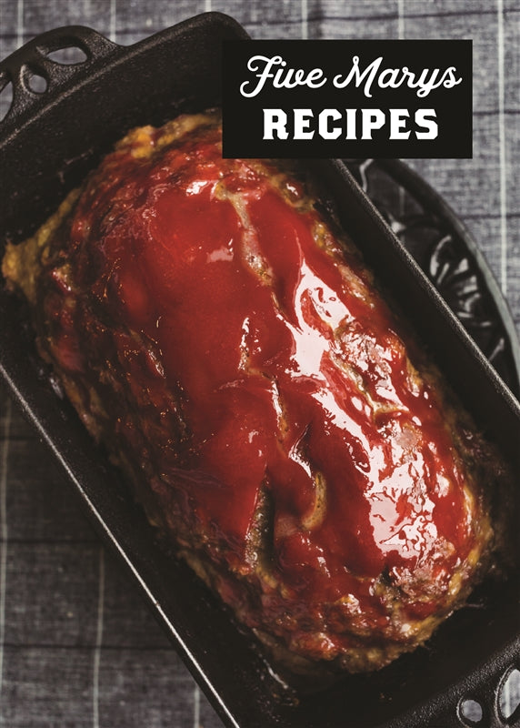 Vol 2 : Family Favorites Recipe Book (digital copy) — FIVE MARYS RANCH